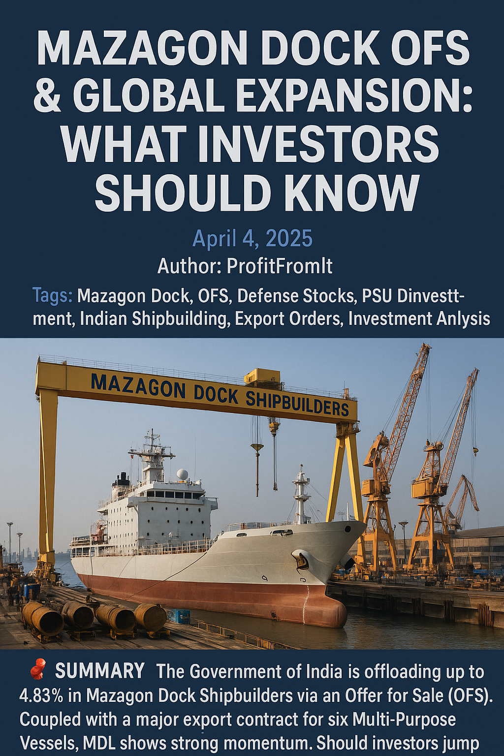 🛳️ Mazagon Dock OFS & Global Expansion: What Investors Should Know